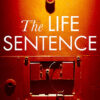 THE LIFE SENTENCE