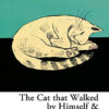 Collins Classics — THE CAT THAT WALKED BY HIMSELF AND OTHER