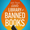 LULA DEAN’S LITTLE LIBRARY OF BANNED BOOKS