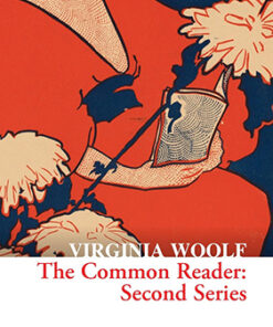 Collins Classics — THE COMMON READER: Second Series