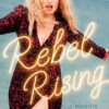 REBEL RISING