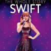 TAYLOR SWIFT: The Whole Stor