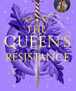 The Queen’s Rising (2) — THE QUEEN’S RESISTANCE