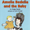 AMELIA BEDELIA AND THE BABY