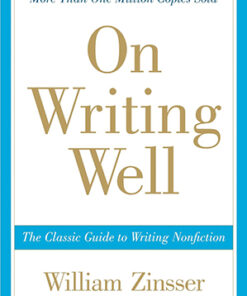 ON WRITING WELL (30TH ANNIVERSARY EDITION)