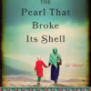 THE PEARL THAT BROKE ITS SHELL