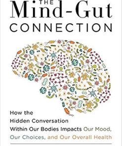 THE MIND-GUT CONNECTION