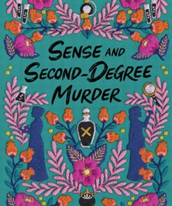 SENSE AND SECOND-DEGREE MURDER
