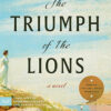 TRIUMPH OF THE LIONS, THE