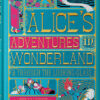 Alice's Adventures in Wonderland & Through the Looking-Glass