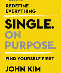 SINGLE ON PURPOSE