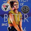 SUMMER OF BITTER AND SWEET, THE
