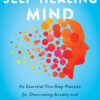 SELF-HEALING MIND, THE