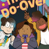DO-OVER, THE
