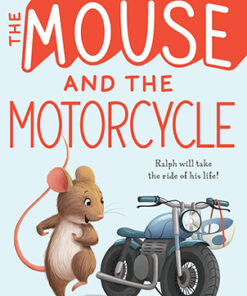 THE MOUSE AND THE MOTORCYCLE