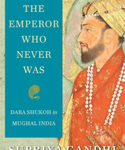 EMPEROR WHO NEVER WAS