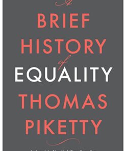 A BRIEF HISTORY OF EQUALITY