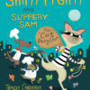 SHIFTY MCGIFTY AND SLIPPERY SAM: THE CAT BURGLAR