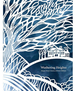 WUTHERING HEIGHTS (ARTISAN EDITION)