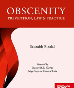 Obscenity: Prevention, Law & Practice