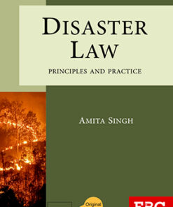 Disaster Law: Principles and Practice