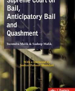 Supreme Court on Bail, Anticipatory Bail and Quashmen