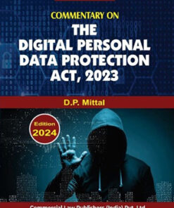 Commentary on The Digital Personal Data Protection Act, 2023