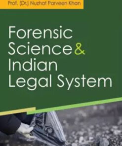 Forensic Science and Indian Legal System