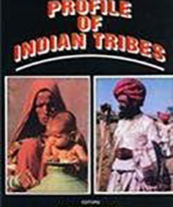 Encyclopaedic Profile of Indian Tribes (4 Vols. Set)