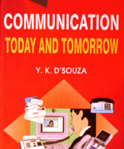 Communication Today and Tomorrow