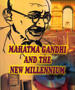 Mahatma Gandhi and the New Millellium