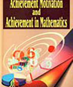 Achievement Motivation and Achievement in Mathematics