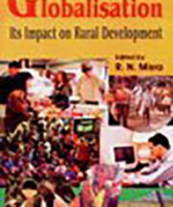 Globalisation: Its Impact on Rural Development