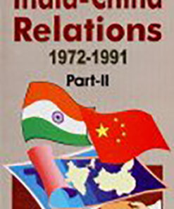 India-China Relations, 1972-1991  PART-II