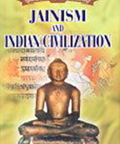 Jainism and Indian Civilization