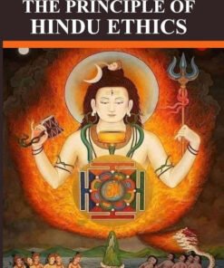 The Principles of Hindu Ethics
