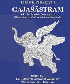 Gajasastram : Text With Translation in English and Commentry