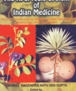 The Ayurvedic System of Indian Medicine (3 vols. Set)