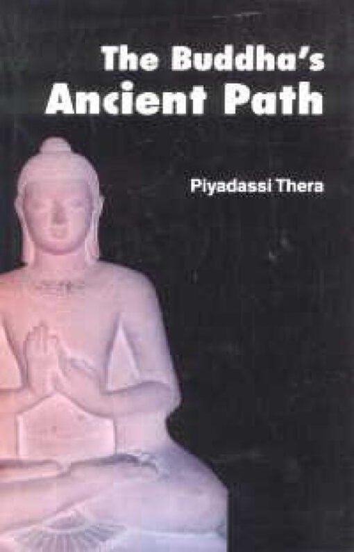 The Buddha's Ancient Path