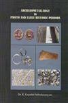 Archaeometallurgy in Proto and Early Historic Periods