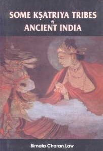 Some Ksatriya Tribes of Ancient India