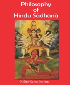 Philosophy Of Hindu Sadhana