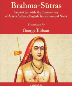 Brahma-Sutras : Sanskrit text with the commentary of Archya Sankara English Translation notes