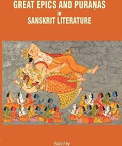 GREAT EPICS AND PURANAS IN SAN-SKRIT LITERATURE
