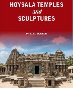 Hoysala Temples and Sculptures