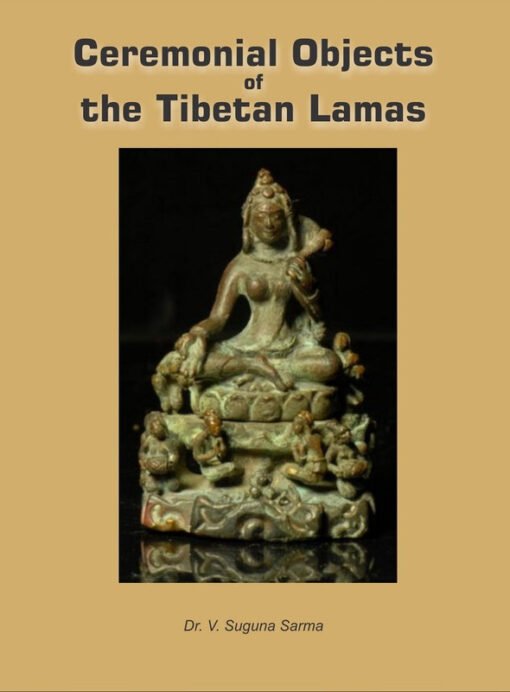 Ceremonial Objects of the Tibetan Lamas