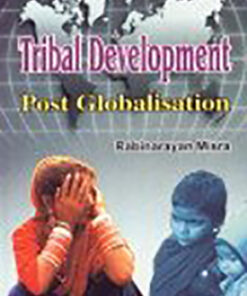 Tribal Development: Post Globalisation