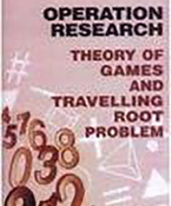 Operation Research: Theory of Games and Travelling Root Problem