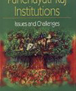 Panchayati Raj Institutions: Issues and Challenges