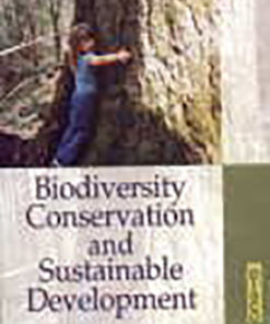 Biodiversity Conservation and Sustainable Development